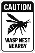 Caution Wasp Nest Nearby 4x6 vinyl sticker