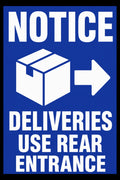 Notice Deliveries Use Rear Entrance Only 4x6 vinyl sticker