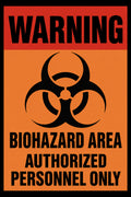 Warning Biohazard Area Authorized Personnel Only 4x6 vinyl sticker