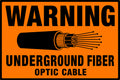 Warning Underground Fiber Optic Cable 4x6 vinyl sticker