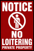 Notice No Loitering Private Property 4x6 vinyl sticker