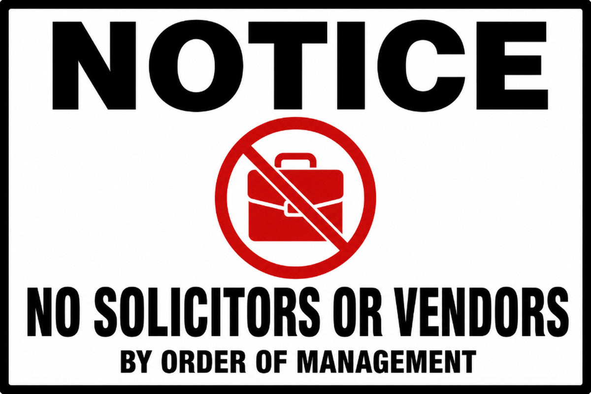 Notice No Solicitors Or Vendors 4x6 vinyl sticker