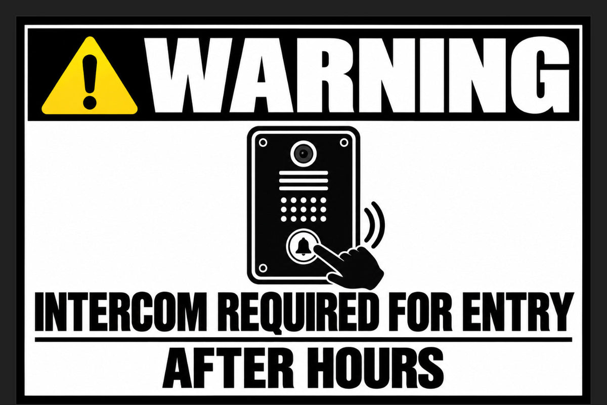 Warning Intercom Required For Entry After Hours 4x6 vinyl sticker
