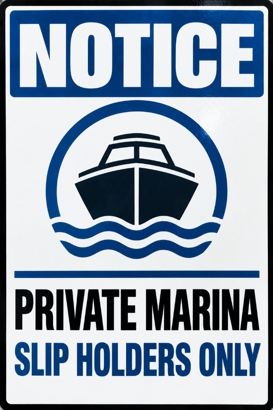 Notice Private Marina Slip Holders Only 4x6 vinyl sticker