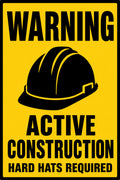 Warning Active Construction Hard Hats Required 4x6 vinyl sticker