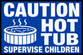 Caution Hot Tub Supervise Children 4x6 vinyl sticker
