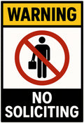 No Soliciting Warning 4x6 vinyl sticker