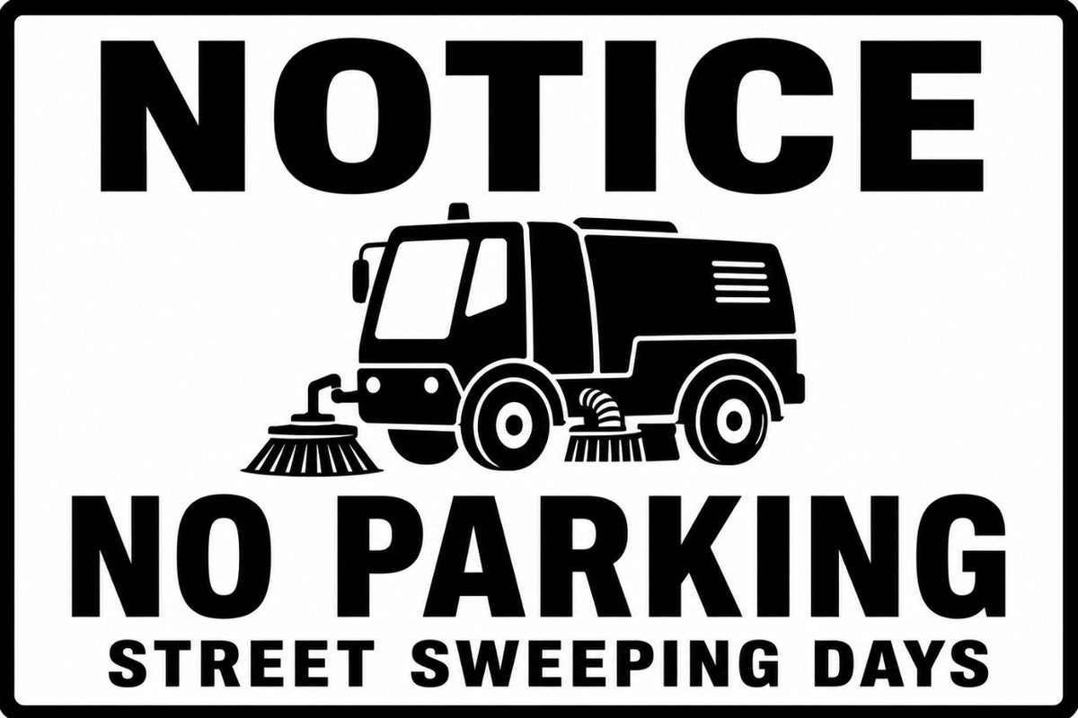 Notice No Parking Street Sweeping Days 4x6 vinyl sticker