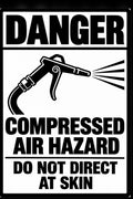 Danger Compressed Air Hazard Do Not Direct At Skin 4x6 vinyl sticker