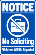 Notice No Soliciting Violators Will Be Reported 4x6 vinyl sticker