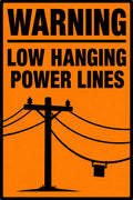 Warning Low Hanging Power Lines 4x6 vinyl sticker