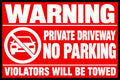 Warning Private Driveway No Parking Violators Towed 4x6 vinyl sticker