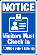 Notice Visitors Must Check In 4x6 vinyl sticker