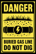 Danger Buried Gas Line Do Not Dig 4x6 vinyl sticker