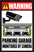 Warning Parking Garage Monitored By Camera 4x6 vinyl sticker