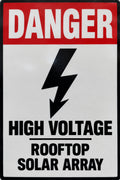 Danger High Voltage Rooftop Solar Array 4x6 vinyl sticker