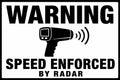 Warning Speed Enforced by Radar 4x6 vinyl sticker