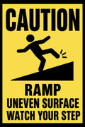 Caution Ramp Uneven Surface Watch Your Step 4x6 vinyl sticker