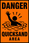 Danger Quicksand Area 4x6 vinyl sticker