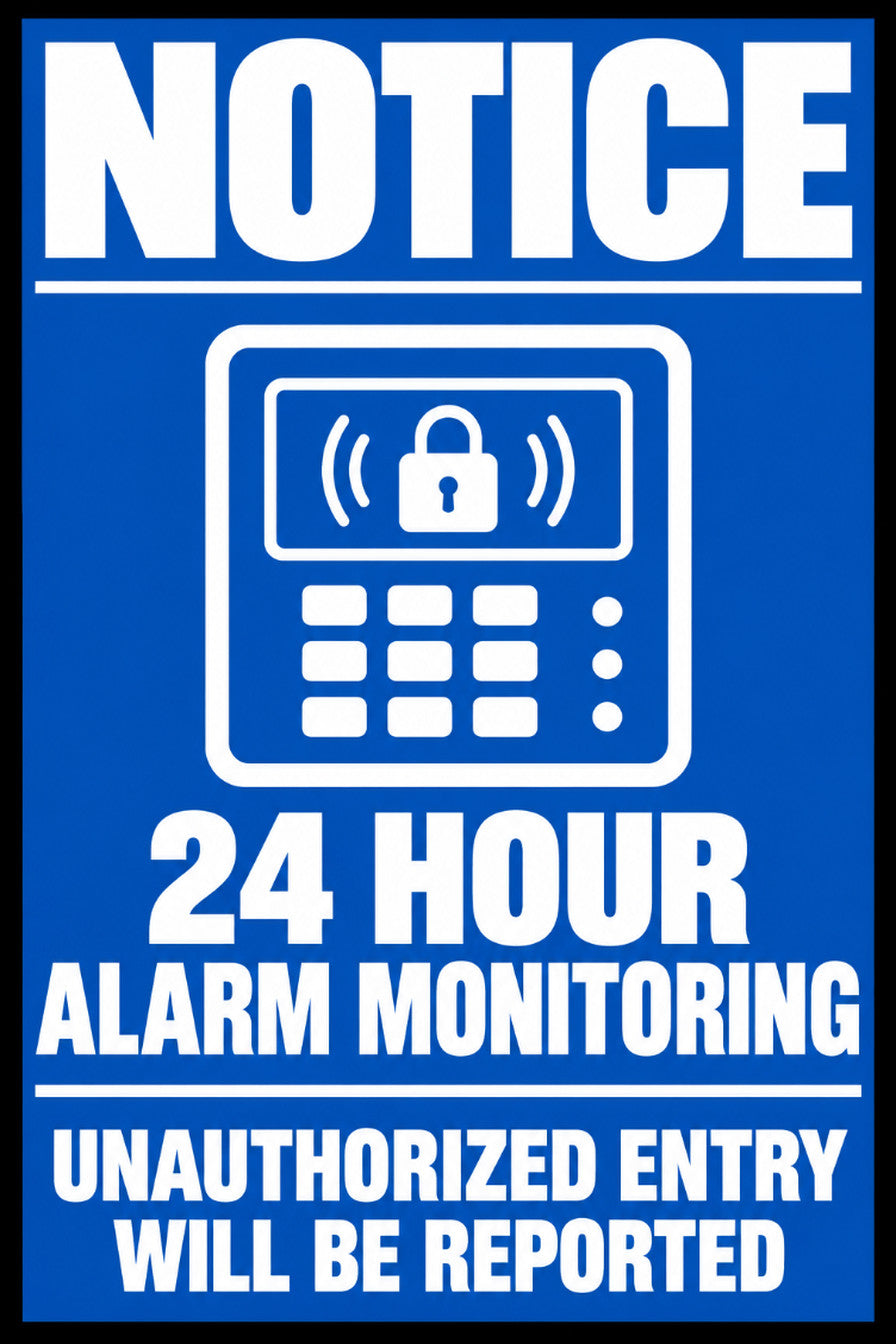 Notice 24 Hour Alarm Monitoring Unauthorized Entry 4x6 vinyl sticker