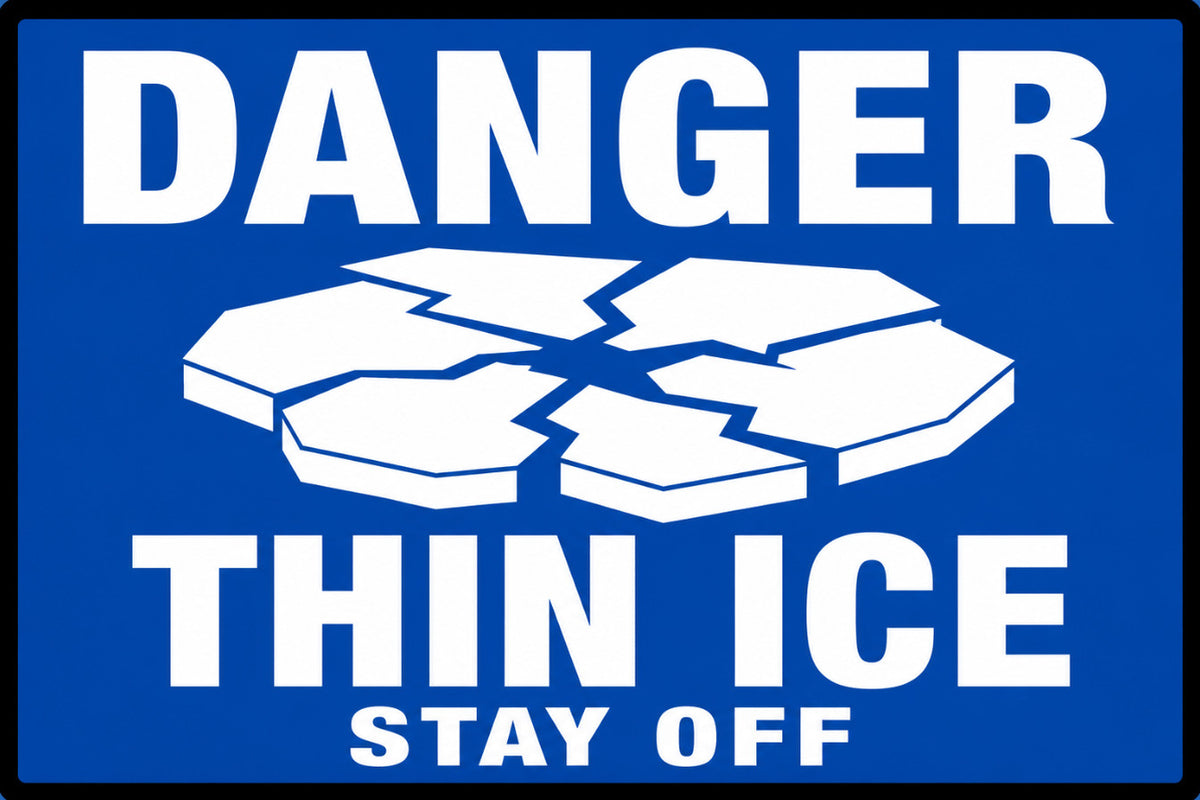 Danger Thin Ice Stay Off 4x6 vinyl sticker