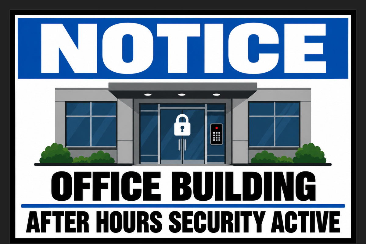 Notice Office Building After Hours Security Active 4x6 vinyl sticker