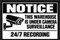 Notice Warehouse Under Camera Surveillance 4x6 vinyl sticker