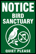Notice Bird Sanctuary Quiet Please 4x6 vinyl sticker