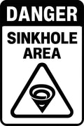 Danger Sinkhole Area 4x6 vinyl sticker