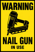 Warning Nail Gun In Use 4x6 vinyl sticker