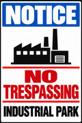 Notice No Trespassing Industrial Park 4x6 vinyl sticker