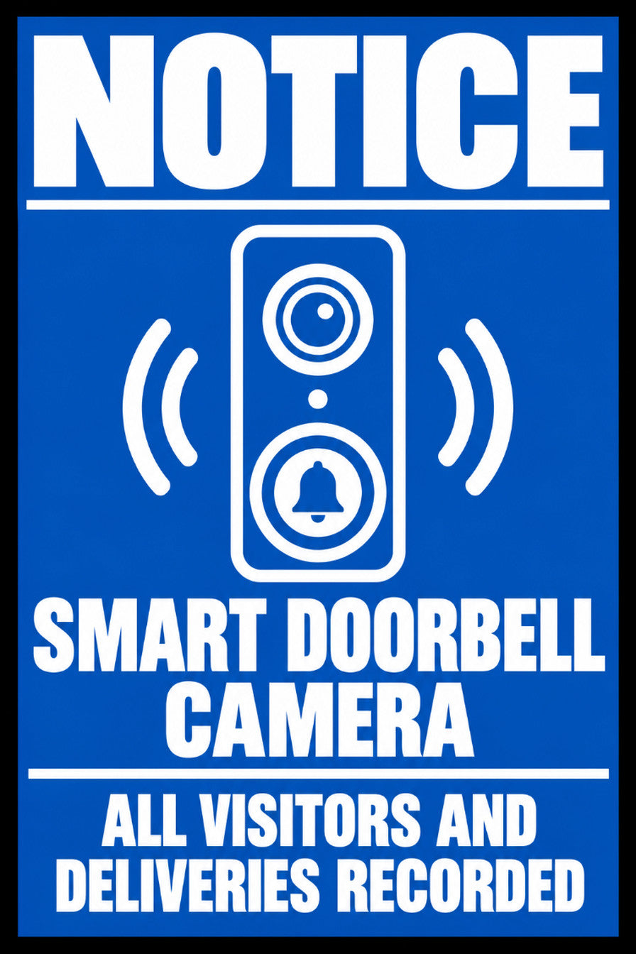 Notice Smart Doorbell Camera 4x6 vinyl sticker
