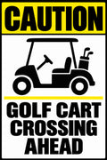 Caution Golf Cart Crossing Ahead 4x6 vinyl sticker