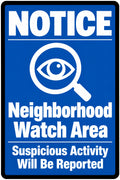 Notice Neighborhood Watch Area We Report Suspicious Activity 4x6 vinyl sticker