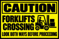 Caution Forklifts Crossing 4x6 vinyl sticker