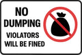 No Dumping Violators Will Be Fined 4x6 vinyl sticker