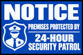 Notice Premises Protected 24-Hour Security Patrol 4x6 vinyl sticker