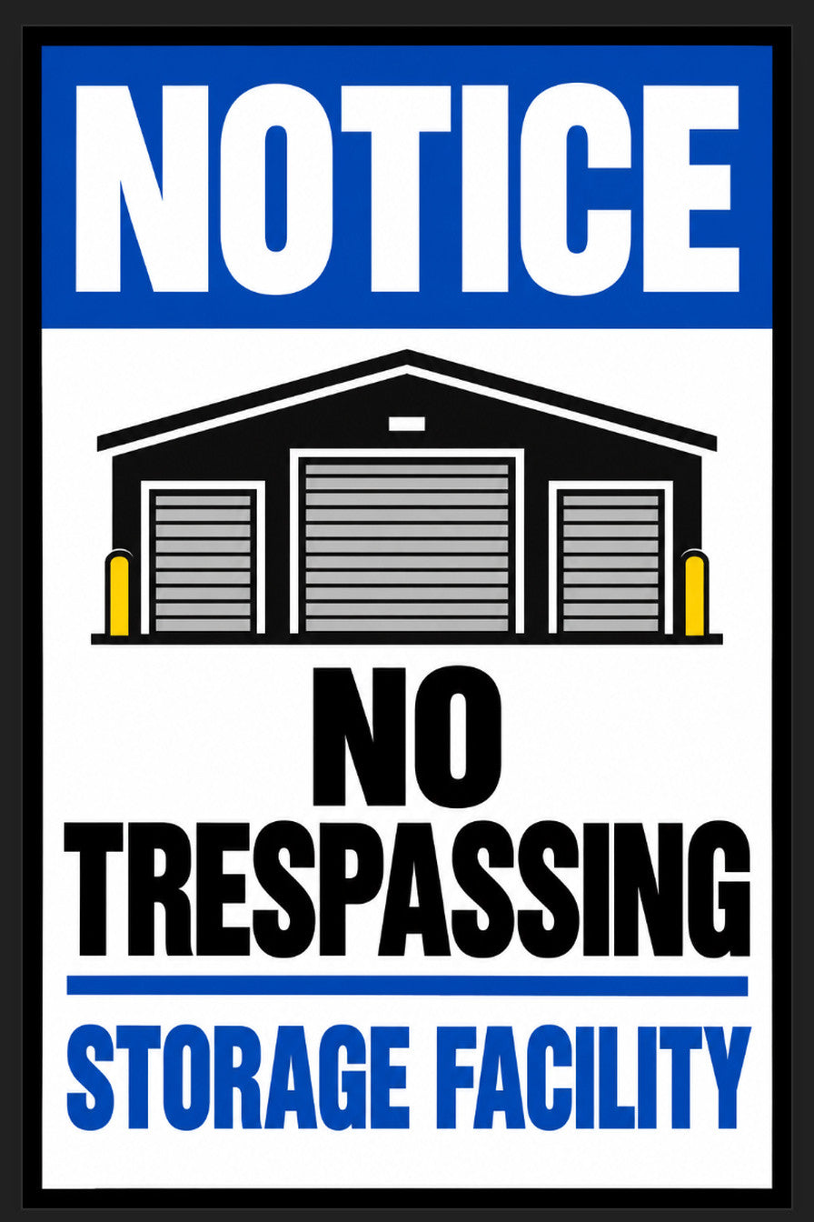Notice No Trespassing Storage Facility 4x6 vinyl sticker