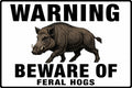 Warning Beware of Feral Hogs 4x6 vinyl sticker