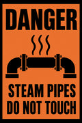 Danger Steam Pipes Do Not Touch 4x6 vinyl sticker