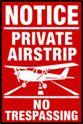 Notice Private Airstrip No Trespassing 4x6 vinyl sticker