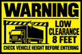Warning Low Clearance 8 Feet 4x6 vinyl sticker
