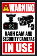 Warning Dash Cam and Security Cameras In Use 4x6 vinyl sticker