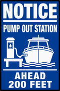 Notice Marina Pump Out Station Ahead 200 Feet 4x6 vinyl sticker
