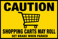 Caution Shopping Carts May Roll 4x6 vinyl sticker