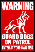 Warning Guard Dogs On Patrol Enter At Your Own Risk 4x6 vinyl sticker
