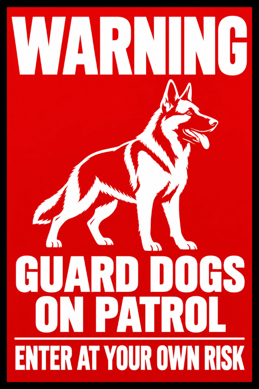 Warning Guard Dogs On Patrol Enter At Your Own Risk 4x6 vinyl sticker