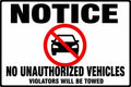Notice No Unauthorized Vehicles Towed 4x6 vinyl sticker