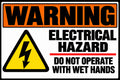 Warning Electrical Hazard Wet Hands Prohibited 4x6 vinyl sticker