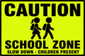 Caution School Zone Slow Down 4x6 vinyl sticker